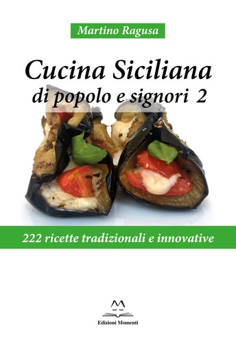 Cucina siciliana popolo e - siciliana, di