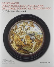 Capolavori della maiolica