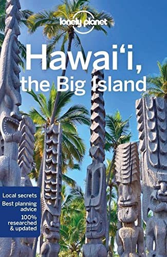 Lonely planet hawaii the - the, big