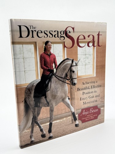 The dressage seat achieving a - dressage,