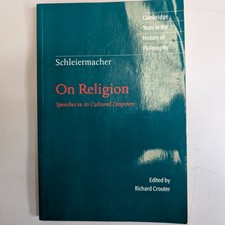 Schleiermacher On Religion Speeches Book Crouter Cambridge University Philosophy