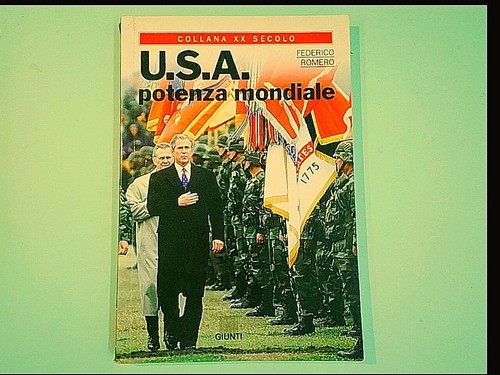 Usa potenza mondiale romero - usa,