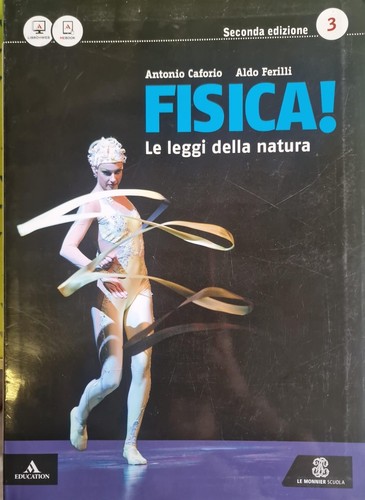 Fisica leggi della natura - fisica!, le