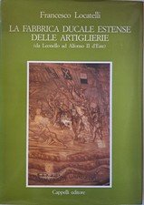 LA FABBRICA DUCALE ESTENSE