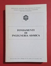 FONDAMENTI INGEGNERIA SISMICA, Corso svolto a Bologna, Coordin. Ing. P. Pozzati 