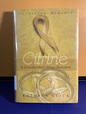 CITRINE: A GRANDMOTHER’S