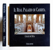 Luigi Ghirri. Il Real Palazzo di Caserta. Cesare De Seta. Guida Editori 1991