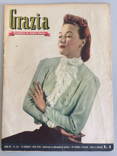 Rivista grazia anno 63 - grazia,