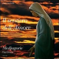 Sentiero dell amore - il,