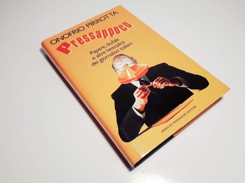 Pressappoco onofrio pirrotta - pressappoco,