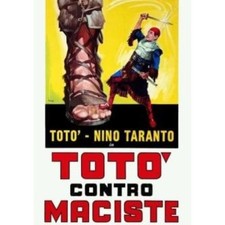 TOTO' CONTRO MACISTE