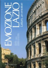 Emozione Lazio. Ediz. Italiana