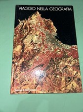 Viaggio nella geografia - Touring Club Italiano 1985 - PRIMA EDIZIONE