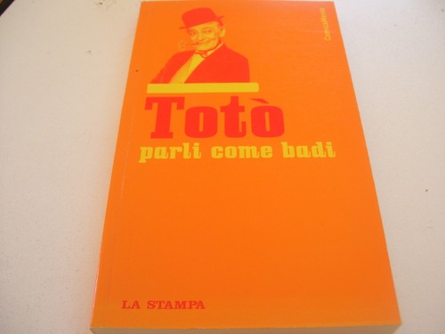 Libro toto parli - toto', badi