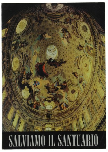 Salviamo santuario della - salviamo,