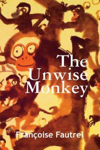 The unwise monkey - brand, new