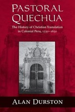 Pastoral Quechua : The History