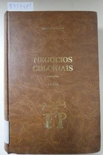 Negocios Coloniais Vol. I-V : Lisanti, Luis: