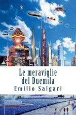 Le Meraviglie Del Duemila