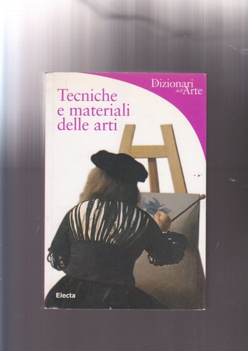 Tecniche materiali delle - e,