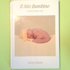 IL MIO BAMBINO IL LIBRO DEI