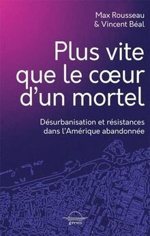 Plus vite que coeur dun - plus, le