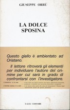 La dolce sposina  Giuseppe Orru'  Lalli editore  1986  Prima Edizione
