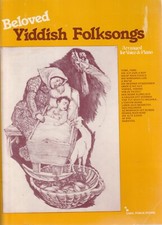 Beloved Yiddish Folksongs arrangiato per voce e pianoforte