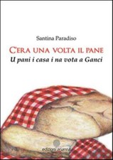 C'era una volta il pane. U