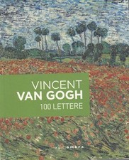 Vincent Van Gogh 100 lettere
