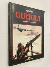 SPECIALE GUERRA LE GRANDI