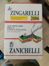 Lo Zingarelli Vocabolario della lingua italiana, ZANICHELLI 2006