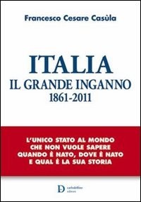 Italia grande inganno - il,