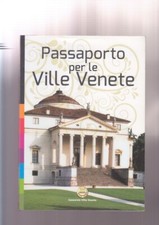 PASSAPORTO PER LE VILLE VENETE