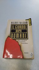 IL GIORNO DOPO DOMANI, Alllan Folsom, TEA 1996
