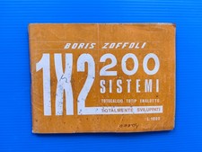 200 SISTEMI TOTOCALCIO TOTIP ENALOTTO TOTALMENTE SVILUPPATI - BORIS ZOFFOLI