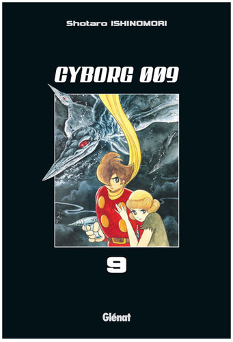 Manga cyborg 009 tome - 009, 9