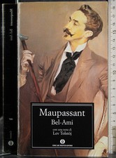 OSCAR. BEL-AMI. MAUPASSANT. MONDADORI.