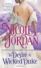 To Desire a Wicked Duke-Nicole