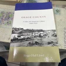 Osage County: A Tribe and