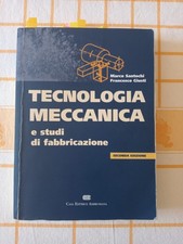Tecnologia meccanica e studi di fabbricazione