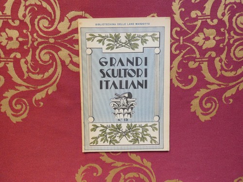 Grandi scultori italiani - scultori,