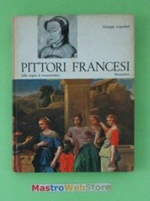GIUSEPPE ARGENTIERI - PITTORI FRANCESI - ED.1965 MONDADORI - LIBRO [L15]