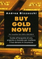 LIBRO BUY GOLD NOW! GUIDA