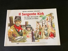 HECTOR OESTERHELD - HUGO PRATT - IL SERGENTE KIRK - ANAFI - 2008
