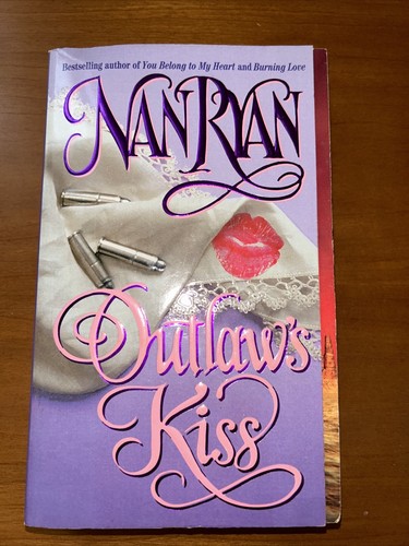 Nan ryan outlaw kiss - -,