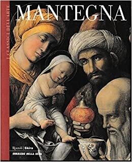 Mantegna classici dell arte - mantegna, i