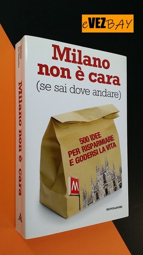 Milano non cara sai - milano, è