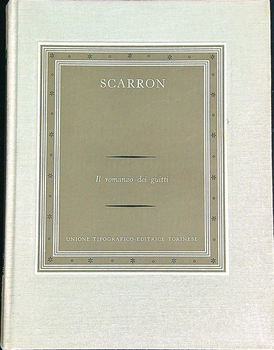 Romanzo dei guitti - il, scarron