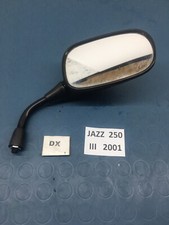 SPECCHIETTO DESTRO HONDA JAZZ 250 2001 2002 2003 2004 2005 2006